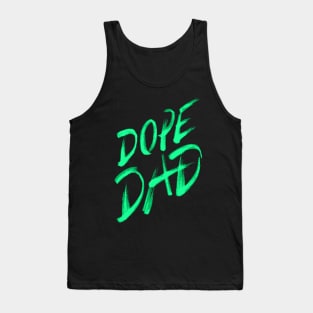 Dope Dad Tank Top